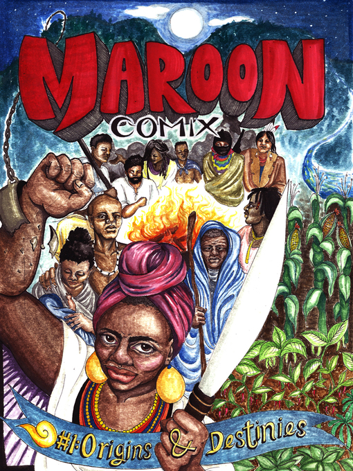Title details for Maroon Comix by Quincy Saul - Available